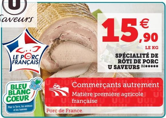 SPÉCIALITÉ DE RÔTI DE PORC U SAVEURS