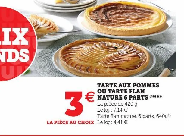 tarte aux pommes ou tarte flan nature 6 parts 