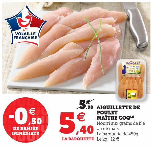 AIGUILLETTE DE POULET MAÎTRE COQ