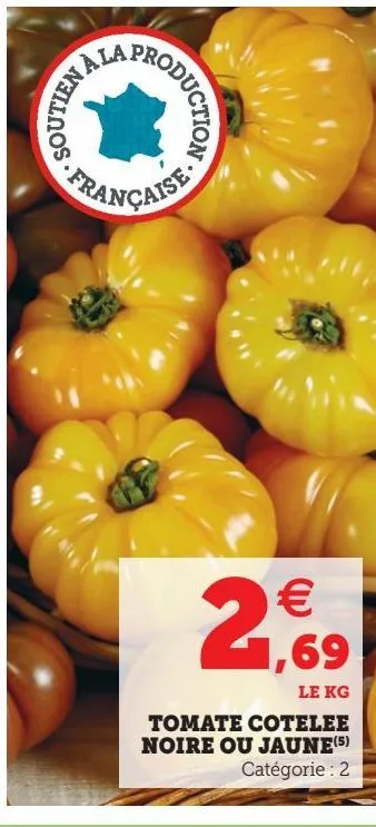 tomate cotelee noire ou jaune