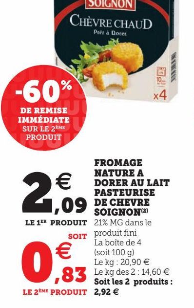 FROMAGE NATURE A DORER AU LAIT PASTEURISE DE CHEVRE SOIGNON(