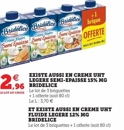 existe aussi en creme uht legere semi-epaisse 15% mg bridelice