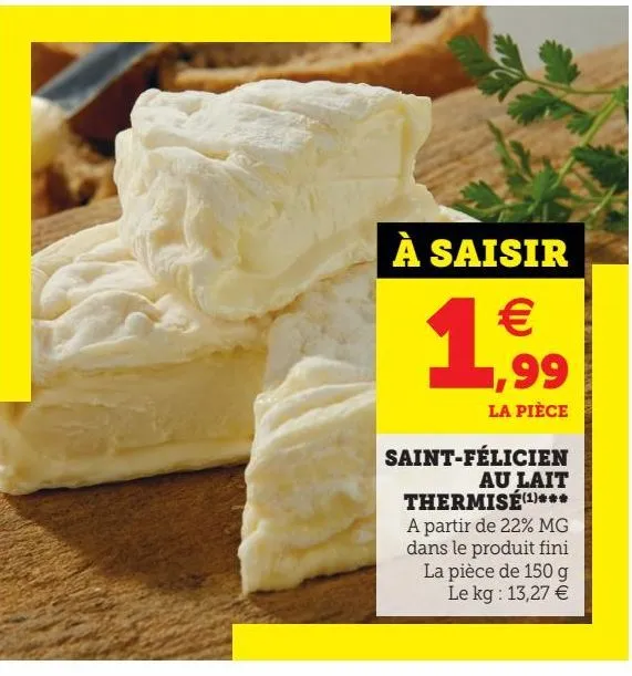 saint-félicien au lait thermisé