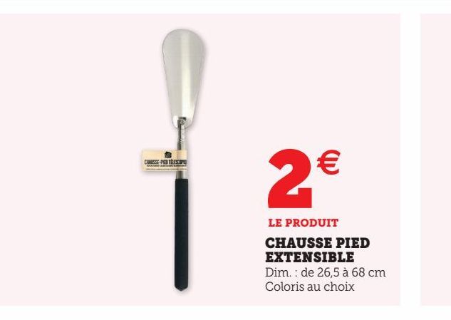 CHAUSSE PIED EXTENSIBLE