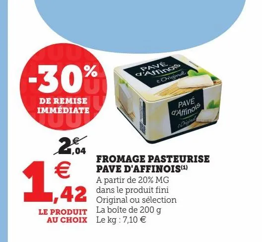 fromage pasteurise pave d´affinois