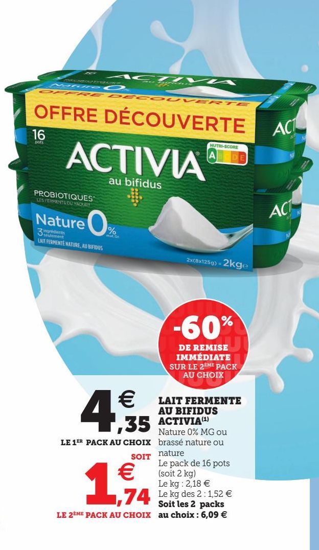 LAIT FERMENTE AU BIFIDUS ACTIVIA(1)