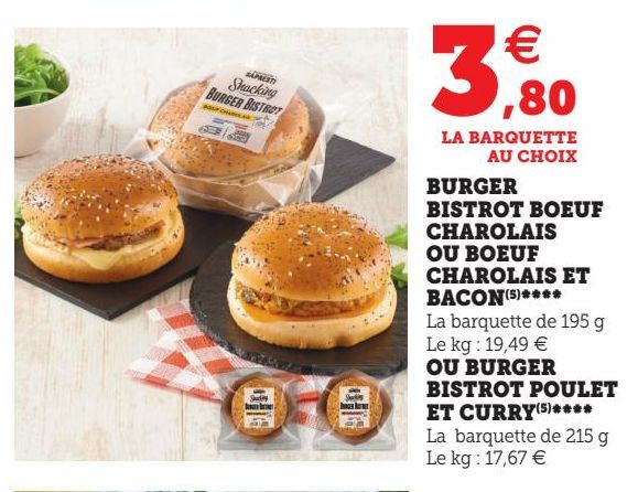 BURGER BISTROT BOEUF CHAROLAIS OU BOEUF CHAROLAIS ET BACON(5)****