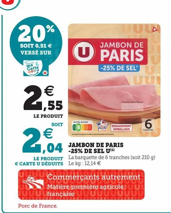 jambon de paris -25% de sel u