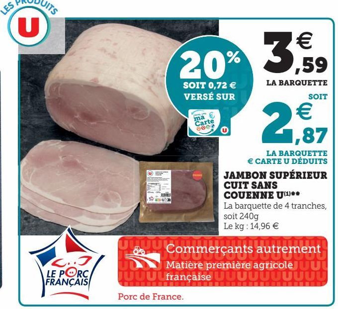 JAMBON SUPÉRIEUR CUIT SANS COUENNE U