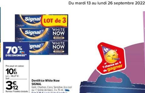 dentifrice Signal