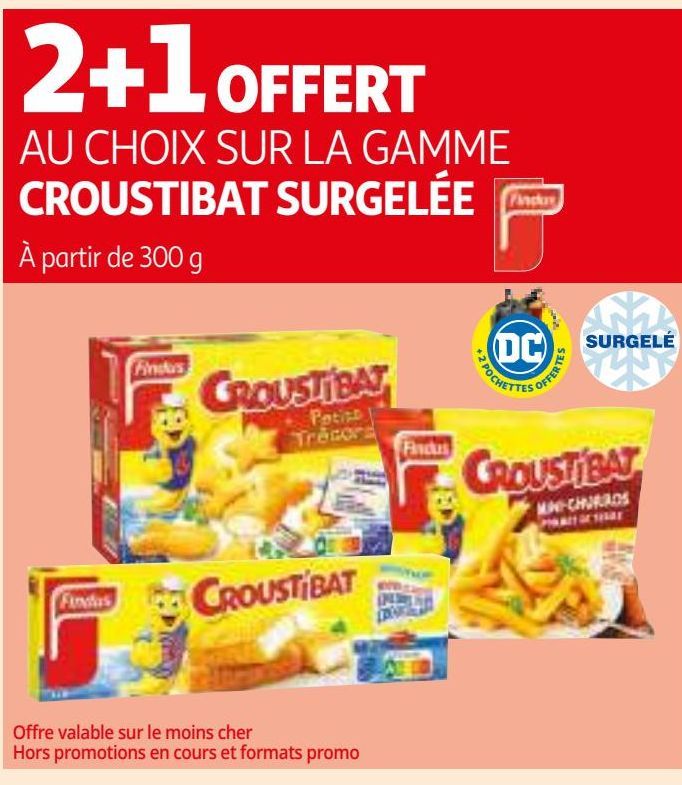 2+1 OFFERT AU CHOIX SUR LA GAMME CROUSTIBAT SURGELEÉ 