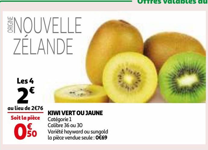 KIWI VERT OU JAUNE