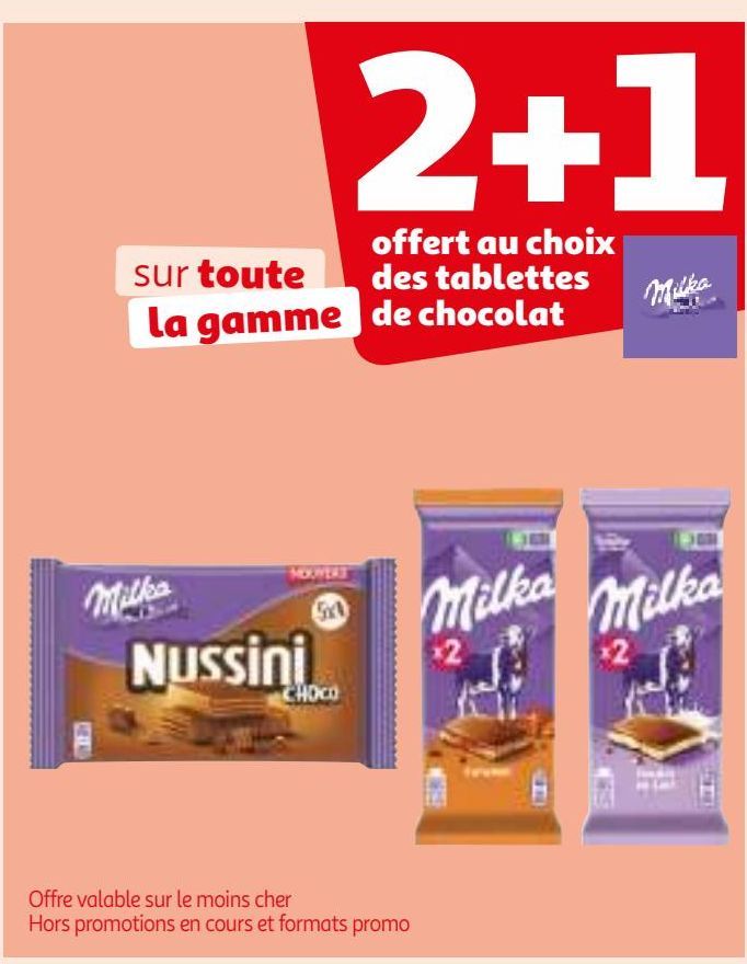 2+1 offert au choix des tablettes de chocolat