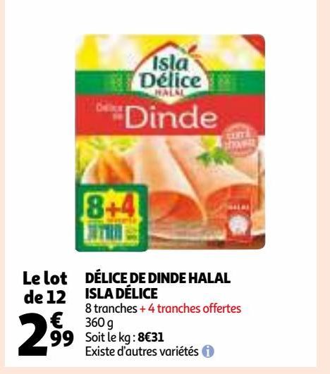 DÉLICE DE DINDE HALAL ISLA DÉLICE