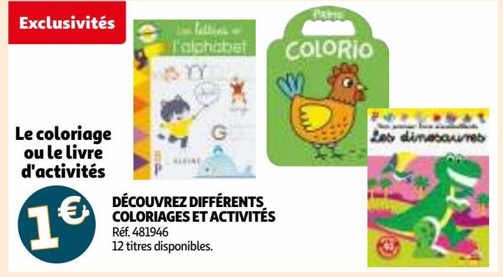 DÉCOUVREZ DIFFÉRENTS COLORIAGES ET ACTIVITÉS