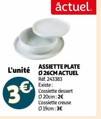 assiette plate ø 26cm actuel