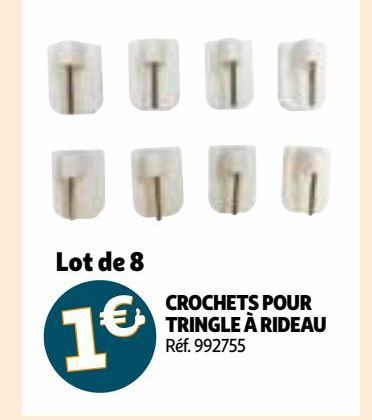 CROCHETS POUR TRINGLE À RIDEAU