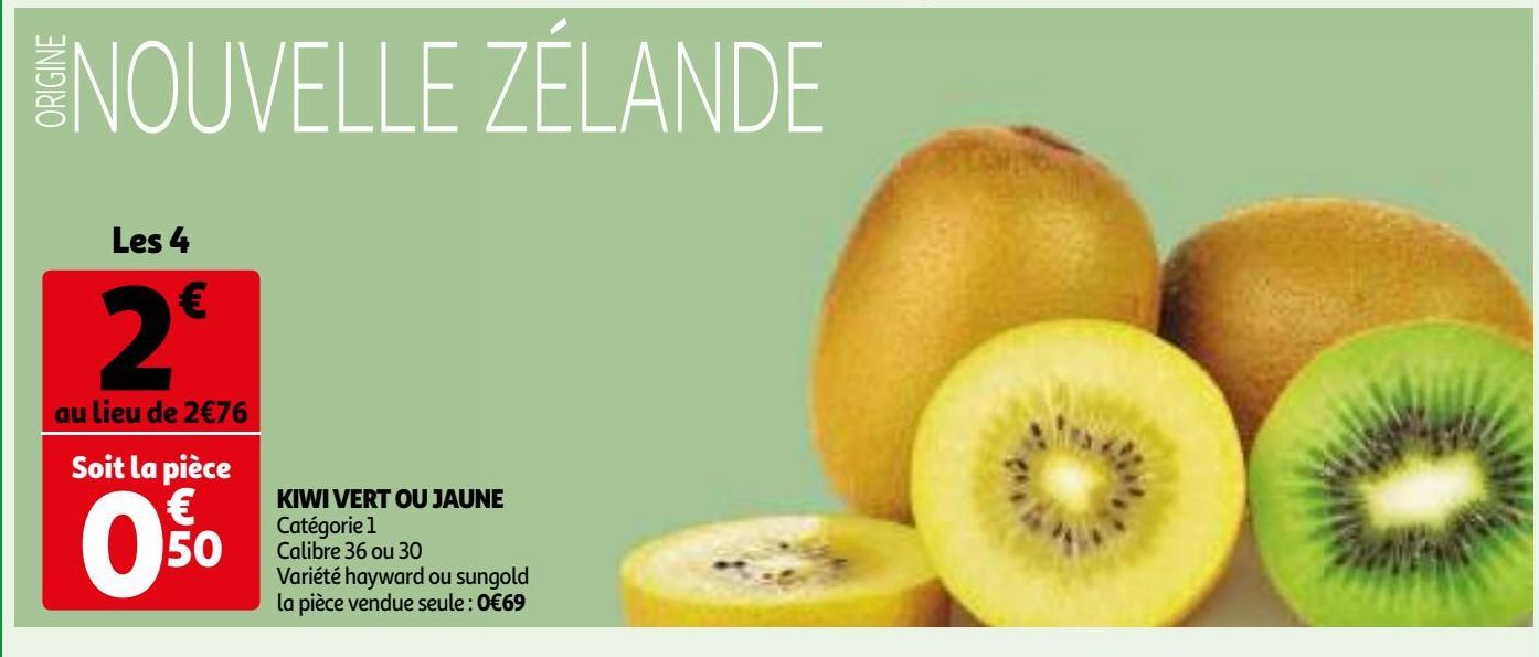 KIWI VERT OU JAUNE