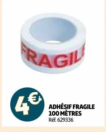 adhésif fragile 100 mètres