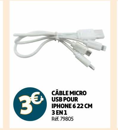 CÂBLE MICRO USB POUR IPHONE 6 22 CM 3 EN 1