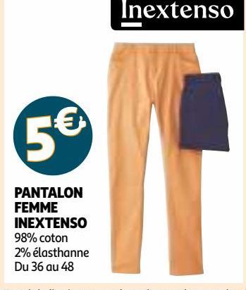 PANTALON FEMME INEXTENSO