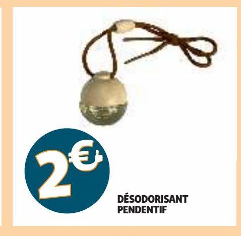 DÉSODORISANT PENDENTIF