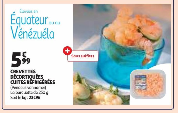 CREVETTES DÉCORTIQUÉES CUITES RÉFRIGÉRÉES