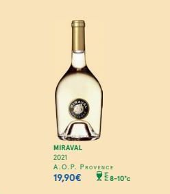 MIRAVAL  2021  A.O.P. PROVENCE  19,90€ E8-10°C 