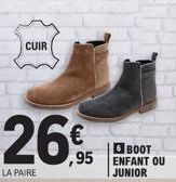 CUIR  26%  ,95  LA PAIRE  воот  ENFANT OU JUNIOR 