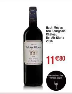 chairas  bel air glora  h-mode  onu burs  haut-médoc  cru bourgeois château bel air gloria 2016  11€ 80  viandes blanches vandes rouges 
