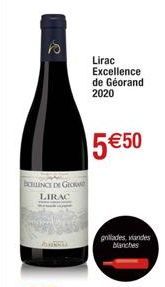 D  BLINCE DE GIOR LIRAC  Lirac Excellence de Géorand 2020  5 €50  gollades, viandes blanches 