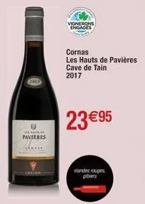 ered  pavieres  vignerons engages  cornas les hauts de pavières cave de tain 2017  23 €95  viandes rouges gibiers 