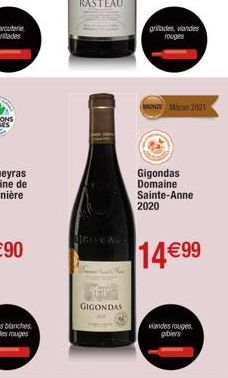 esow  GIGONDAS  grades, viandes rouges  Micon 2021  Gigondas Domaine Sainte-Anne 2020  14€99  viandes rouges gibiers 