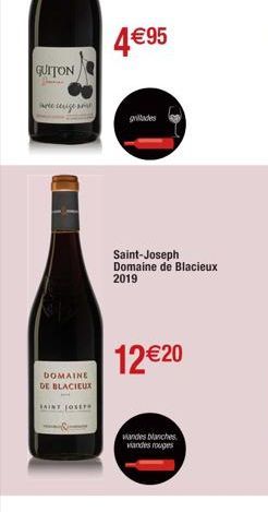 QUITON  сите сезонни  DOMAINE DE BLACIEUX  SAINT JOSEP  4€95  gritades  Saint-Joseph Domaine de Blacieux 2019  12€20  viandes blanches viandes rouges  
