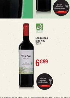 Mas Nou  AB  RESTORE  Languedoc Mas Nou 2021  6€99  viandes blanches viandes rouges  viandes blanches viandes rouges 