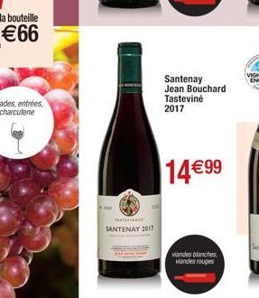 m  SANTENAY 2017  Santenay Jean Bouchard Tasteviné 2017  14€99  viandes blanches viandes rouges 