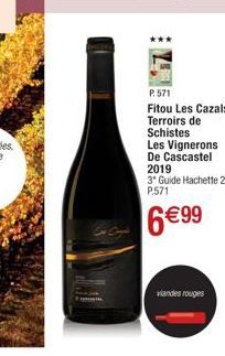 P. 571  Fitou Les Cazals Terroirs de Schistes Les Vignerons De Cascastel 2019  viandes rouges 