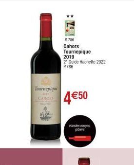 Tournepique  ** CAHORS  P. 786  Cahors Tournepique  2019 2* Guide Hachette 2022 P.786  4€50  viandes rouges, gibiers 