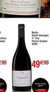 ostol  nuits-saint-georges  1 cru pierre gruber  2020  49 €99  viandes rouges gibiers 