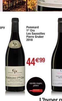 2018  PERSEKERE  POMMARD 1ER CRU  Pommard 1er Cru  Les Saussilles Pierre Gruber 2018  44€99  viandes rouges gibiers 