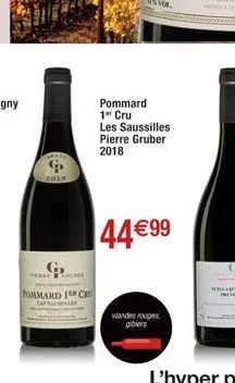 2018  persekere  pommard 1er cru  pommard 1er cru  les saussilles pierre gruber 2018  44€99  viandes rouges gibiers 