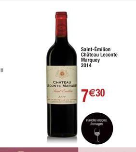 CHÂTEAU  LECONTE MARQUE First Im  Saint-Émilion Château Leconte Marquey 2014  7€30  viandes rouges  fromages 