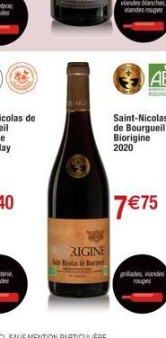 RIGINE  Set Nicolas de Bourgo  vandes blanches viandes rouges  20  Saint-Nicolas de Bourgueil Biorigine 2020  7 €75  grades, viandes rouges 