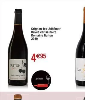 quiton  сите сезонни  grignan-les-adhémar  cuvée cerise noire domaine guiton 2019  4€95  gritades  
