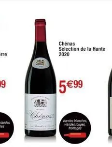 chinas  chenas sélection de la hante 2020  5€99  viandes blanches wandes rouges fromages 