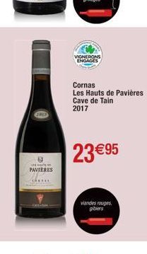 SRED  PAVIERES  VIGNERONS ENGAGES  Cornas Les Hauts de Pavières Cave de Tain 2017  23 €95  viandes rouges gibiers 