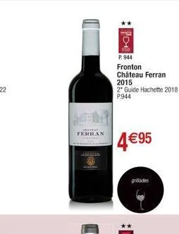 catal ferran  p. 944  fronton  château ferran  2015  2° guide hachette 2018 p.944  4€95  grades 