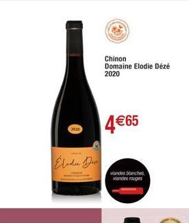 240  Chinon  Domaine Elodie Dézé  2020  4€65  viandes blanches 