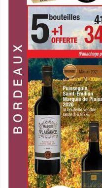 BORDEAUX  2  5+1  MARQU  PLAISANCE  OFFERTE  BRONZE Macon 2021  la bouteille vendue seule à 6,95 €  RX,  