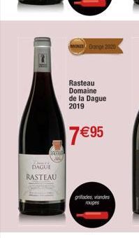 11  ON  D DAGUE  RASTEAU  Orange 2020  Rasteau Domaine de la Dague 2019  7 €95  grillades, viandes rouges  